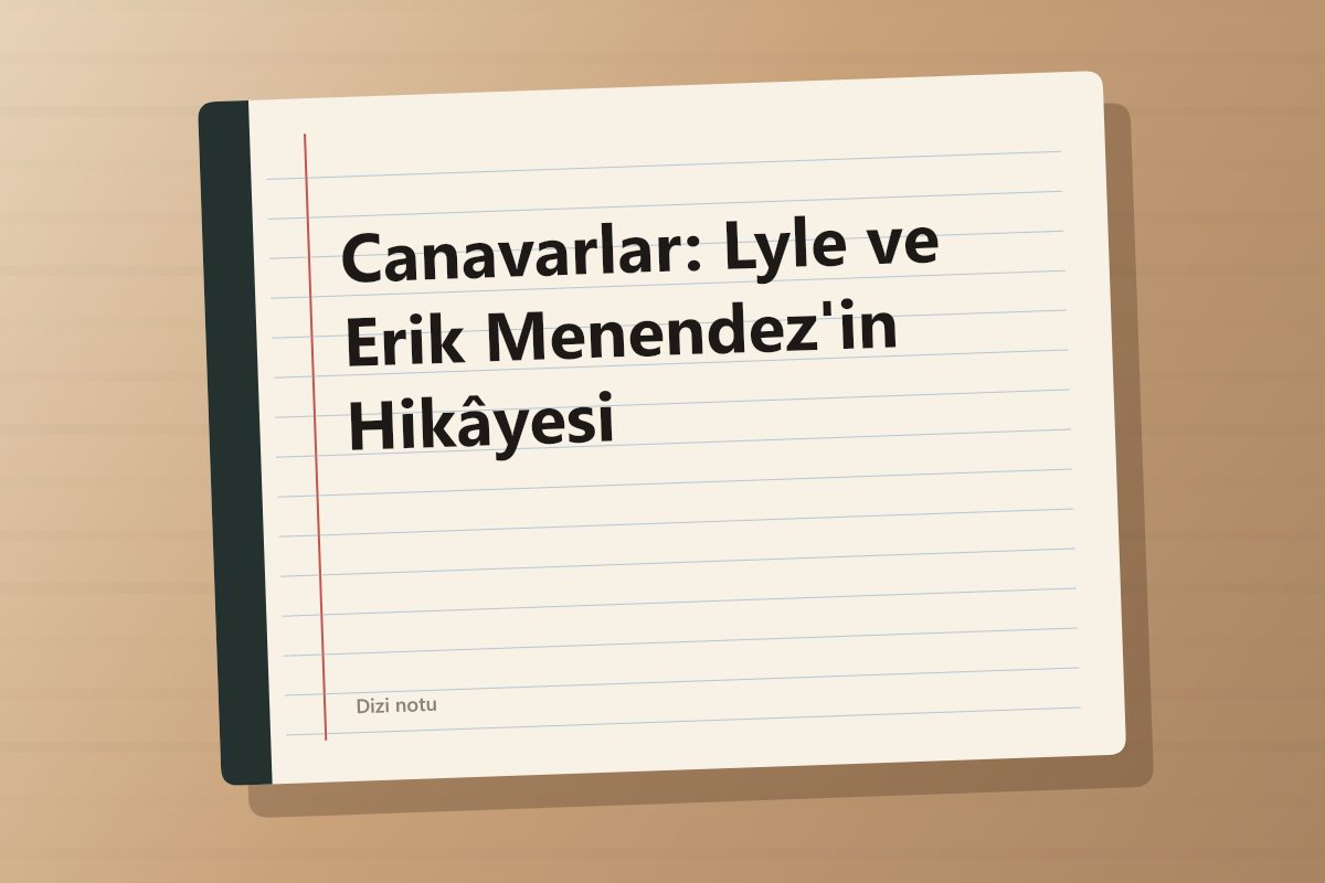 Canavarlar: Lyle ve Erik Menendez'in Hikâyesi kapağı