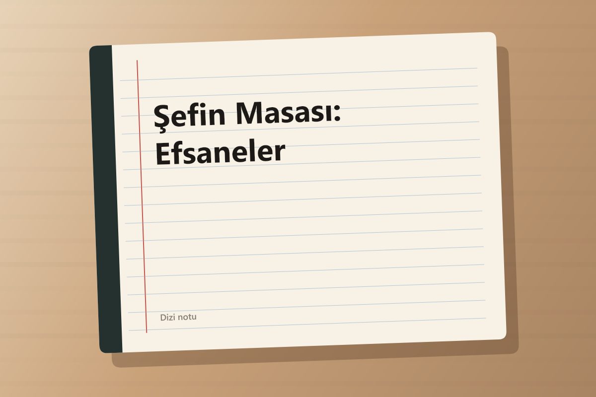 Şefin Masası: Efsaneler kapağı