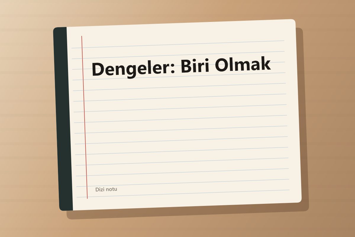 Dengeler: Biri Olmak kapağı