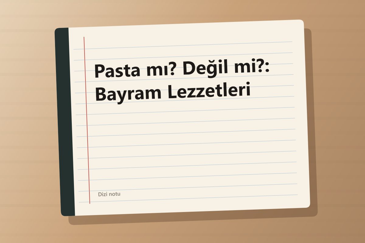 Pasta mı? Değil mi?: Bayram Lezzetleri kapağı