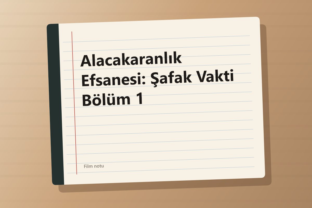 Alacakaranlık Efsanesi: Şafak Vakti Bölüm 1 kapağı