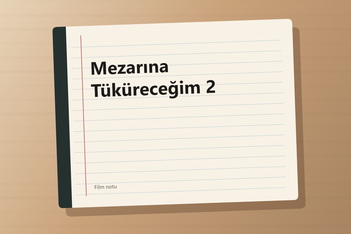 Mezarına Tüküreceğim 2 kapağı