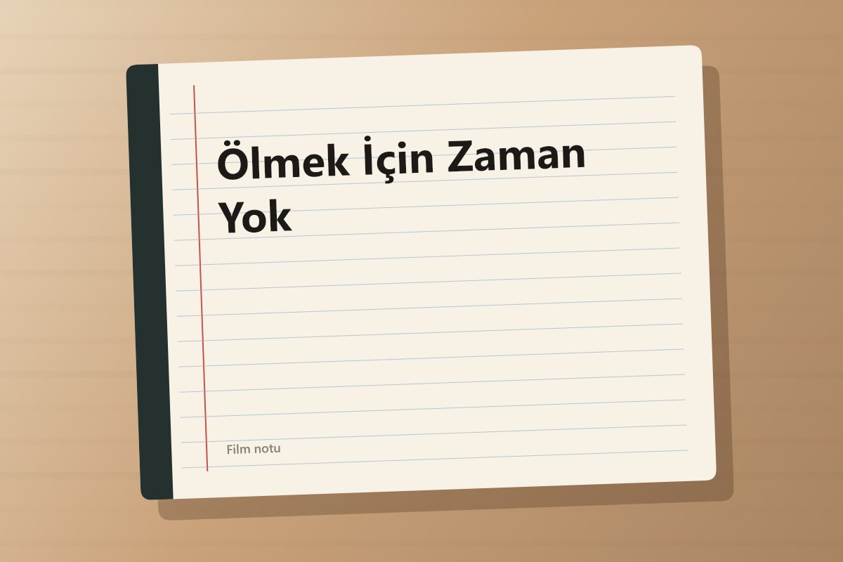 Ölmek İçin Zaman Yok kapağı